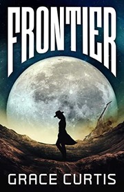 Cover of: Frontier by Grace Curtis
