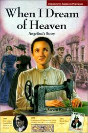 Cover of: When I Dream of Heaven | Steve Kroll-Smith