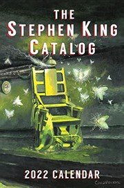 Cover of: 2022 Stephen King Catalog Calendar Stephen King and the Green Mile by Stephen King, Glenn Chadbourne, Dave Hinchberger