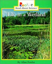 Cover of: Life in a Wetland by Allan Fowler
