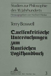 Cover of: Quellenkritische Untersuchungen zum Kantischen Logikhandbuch by Terry Boswell