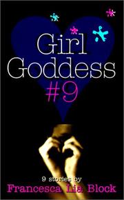 Cover of: Girl Goddess #9 by Francesca Lia Block