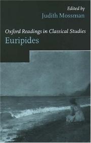 Cover of: Oxford Readings in Euripides (Oxford Readings in Classical Studies) | Judith Mossman
