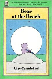 Cover of: Bear at the Beach | Clay Carmichael
