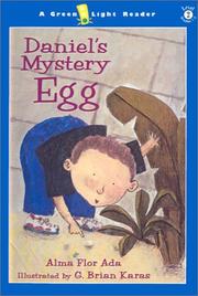 Cover of: Daniel's Mystery Egg (Green Light Readers: Level 2) by Alma Flor Ada