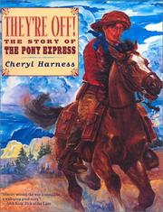 Cover of: They're Off! the Story of the Pony Express