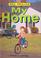 Cover of: My Home (My World (Copper Beech))