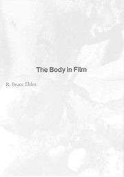 The body in film by Bruce Elder