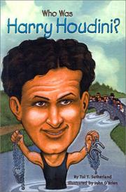 Cover of: Who Was Harry Houdini (Who Was...?) by Tui T. Sutherland