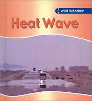 Cover of: Heatwave (Wild Weather) by Catherine Chambers