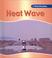 Cover of: Heatwave (Wild Weather)