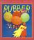 Cover of: Rubber (Materials, Materials, Materials)