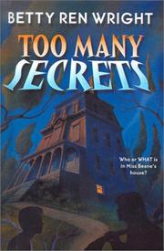 Cover of: Too Many Secrets by Betty Ren Wright