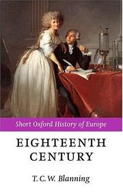Cover of: The Eighteenth Century by T. C. W. Blanning