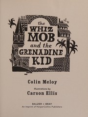 Cover of: The whiz mob and the grenadine kid