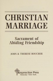 Cover of: Christian marriage: sacrament of abiding friendship