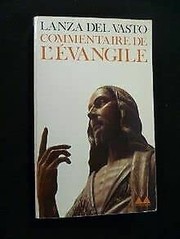 Cover of: Commentaire de l'Evangile.