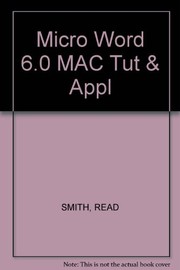 Cover of: Microsoft Word 6.0 Macintosh: Tutorial and Applications