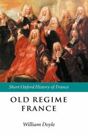 Cover of: Old Regime France, 1648-1788 by edited by Willam Doyle.