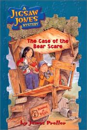 Cover of: Case of the Bear Scare (Jigsaw Jones Mysteries) by James Preller