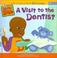 Cover of: Visit to the Dentist
