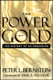The power of gold by Peter L. Bernstein
