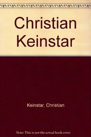 Cover of: Christian Keinstar by Christian Keinstar, Claudia Benthien