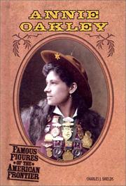 Cover of: Annie Oakley (Famous Figures of the American Frontier)