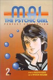 Cover of: Mai the Psychic Girl (Mai the Psychic Girl Perfect Collection) | Kazuya Kudo