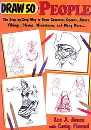 Cover of: Draw Fifty People (Draw 50) by Lee J. Ames, Creig Flessel