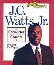 Cover of: J. C. Watts, JR.: Character Counts (Community Builders)