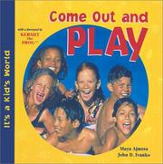 Cover of: Come Out and Play (It's a Kid's World)