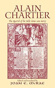 Cover of: Alain Chartier: the quarrel of the Belle dame sans mercy