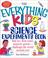 Cover of: The Everything Kids' Science Experiments Book
