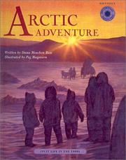Cover of: Artic Adventure: Inuit Life in the Eighteen Hundreds (Smithsonian Institution Odyssey)
