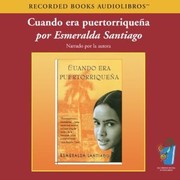 Cover of: Cuando era Puertorriquena/When I was puertorican by Esmeralda Santiago