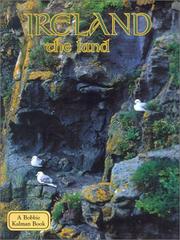 Cover of: Ireland: The Land (Lands, Peoples, & Cultures (Econo-Clad))