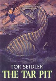 Cover of: The Tar Pit (Laura Geringer Books) | Tor Seidler