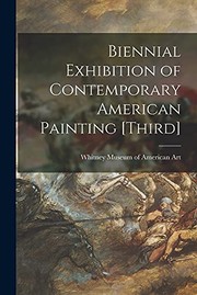 Cover of: Biennial Exhibition of Contemporary American Painting [third] by Whitney Museum of American Art