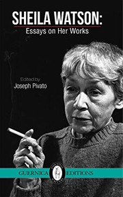 Cover of: Sheila Watson by Joseph Pivato, Sheila Watson
