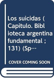 Cover of: Los suicidas by Antonio Di Benedetto