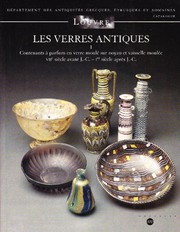 Les verres antiques by Musée du Louvre. Département des antiquités grecques, étrusques et romaines.