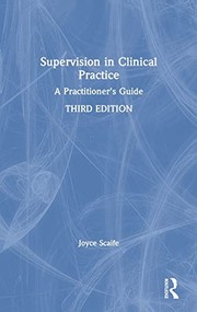 Cover of: Supervision in Clinical Practice: A Practitioner's Guide