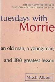 Cover of: Tuesdays with Morrie by Mitch Albom