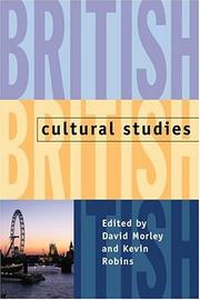 Cover of: British cultural studies: geography, nationality, and identity