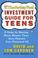 Cover of: Motley Fool Investment Guide for Teen