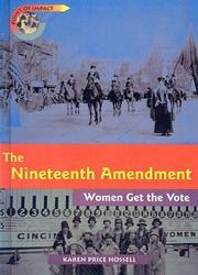 Cover of: Nineteenth Amendment by Karen Price Hossell, Karen Price Hossell