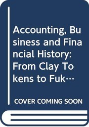 Cover of: Accounting, Business and Financial History (Accounting, Business & Financial History Journal)