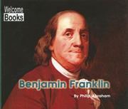 Cover of: Benjamin Franklin by Philip Abraham