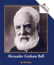 Cover of: Alexander Graham Bell (Rookie Biographies) by Wil Mara, Wil Mara